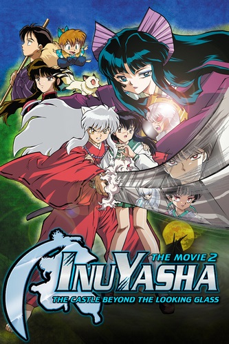 Eiga Inuyasha: Kagami no Naka no Mugenjou 